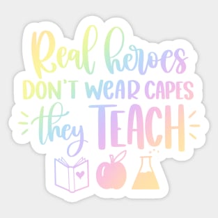 Teachers are heroes - funny teacher joke/pun Sticker